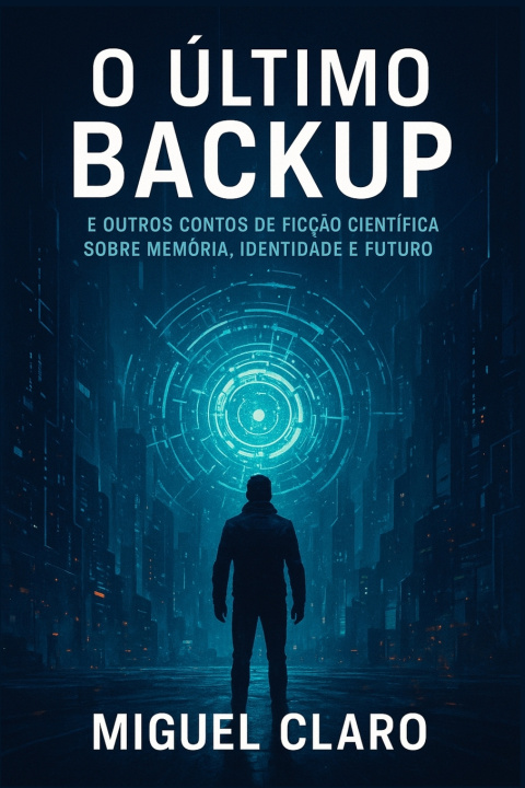 Książka O Último Backup Miguel Claro