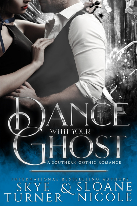 Kniha Dance With Your Ghost Sloane Nicole