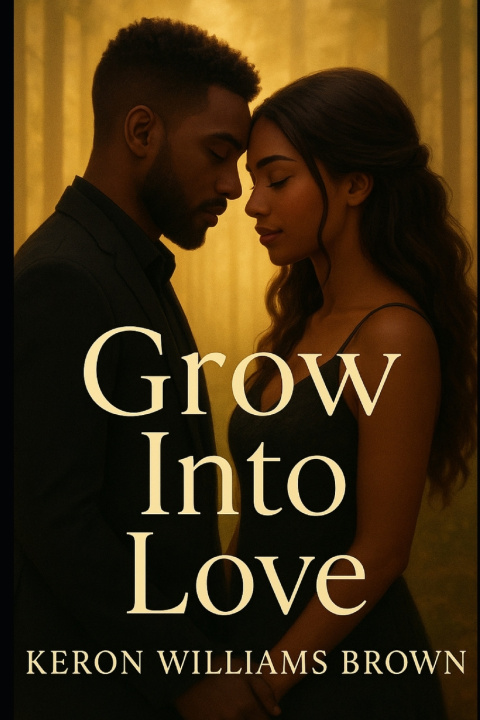 Kniha Grow Into Love Keron Williams Brown