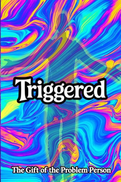 Knjiga TRIGGERED Darren Saunders
