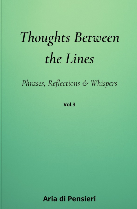 Kniha Thoughts Between the Lines-_3 Aria Di Pensieri