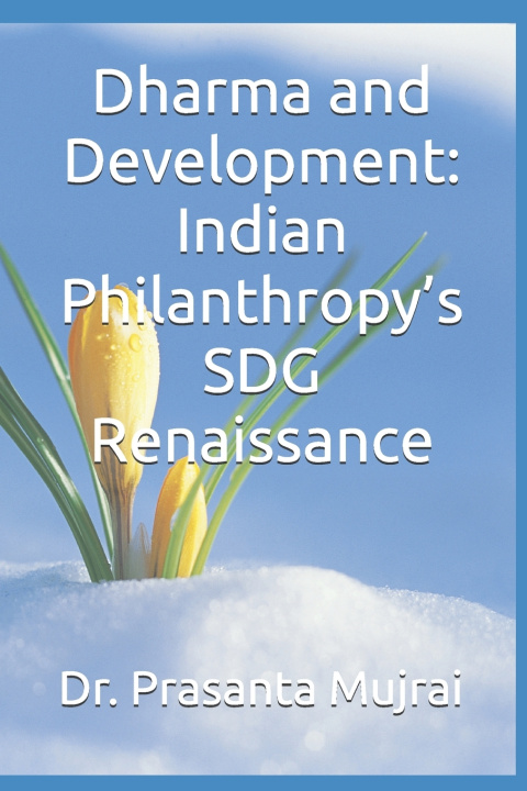Kniha Dharma and Development Prasanta Mujrai