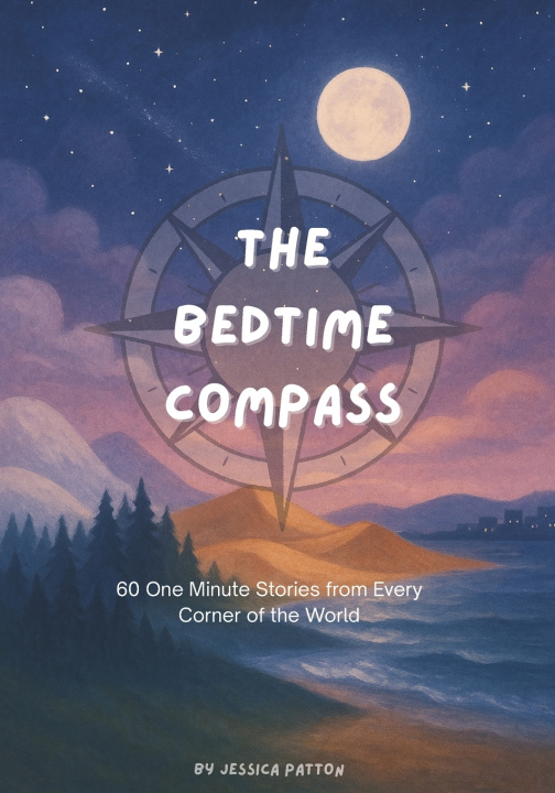 Knjiga The Bedtime Compass Jessica Patton
