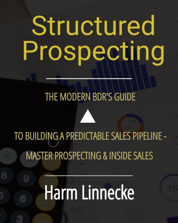 Knjiga Structured Prospecting Harm Linnecke