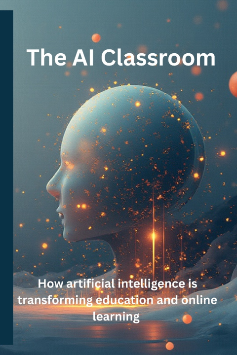 Knjiga The AI Classroom Alexandr Solotchi