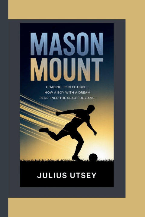 Kniha MASON MOUNT Julius Utsey