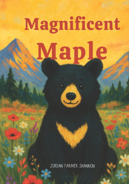 Kniha Magnificent Maple Jordan Farmer Shannon
