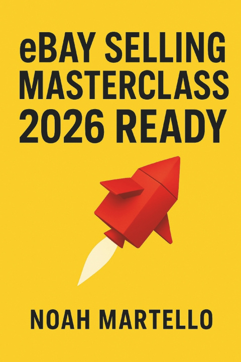 Kniha eBay Selling Masterclass Noah Martello