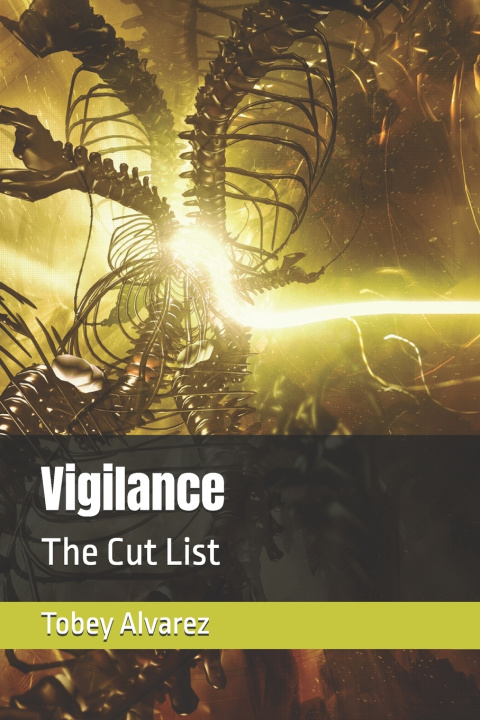 Kniha Vigilance Tobey Alvarez