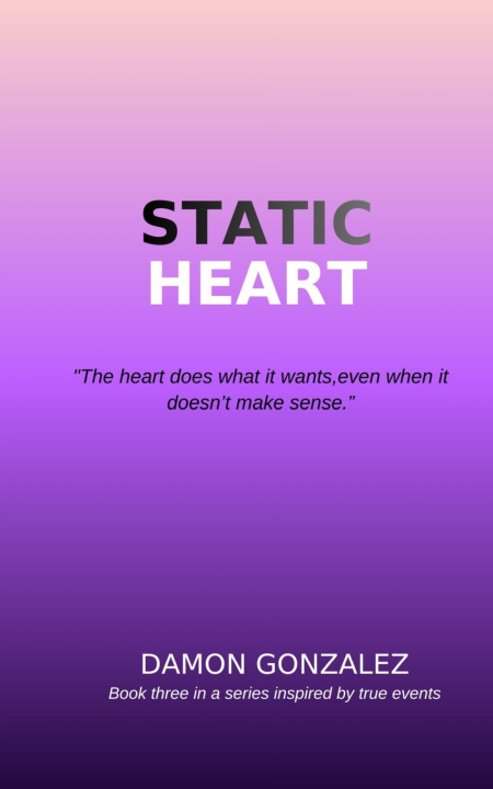 Kniha Static Heart Damon Gonzalez