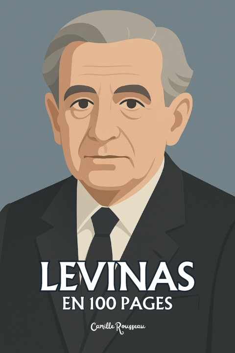 Kniha Emmanuel Levinas Camille Rousseau