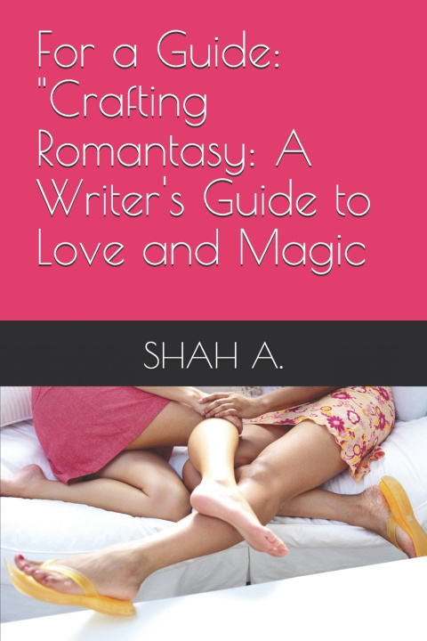 Kniha For a Guide SHAH A.