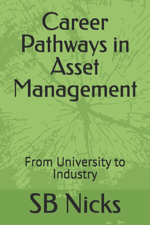 Knjiga Career Pathways in Asset Management SB Nicks