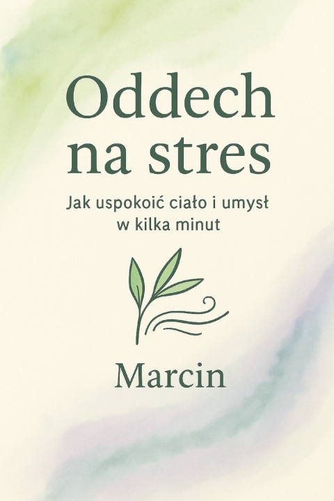 Kniha Oddech na stres Marcin .