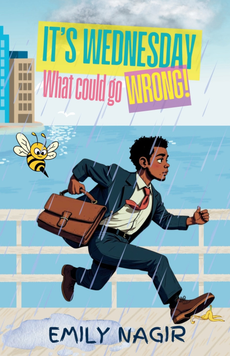 Kniha It's Wednesday-What Could Go Wrong! Emily Nagir