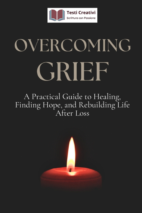 Kniha Overcoming Grief Testi Creativi