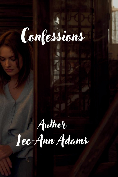 Knjiga Confessions Lee-Ann Adams