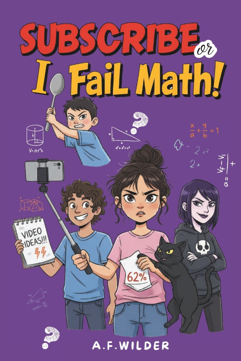 Kniha Subscribe or I Fail Math! A.F. Wilder