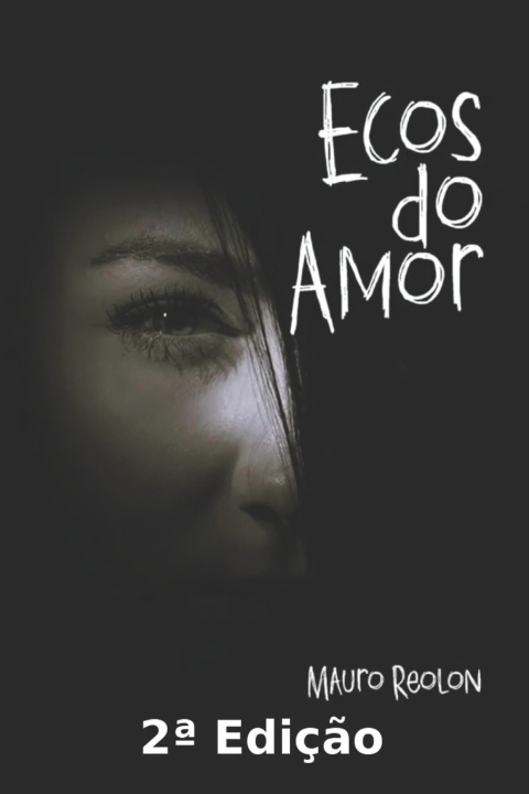 Kniha Ecos do Amor Mauro Reolon