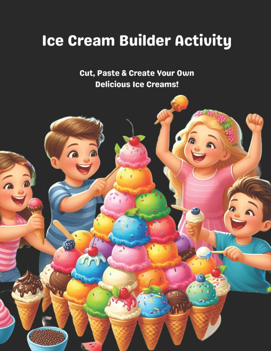 Knjiga Ice Cream Builder Activity A j