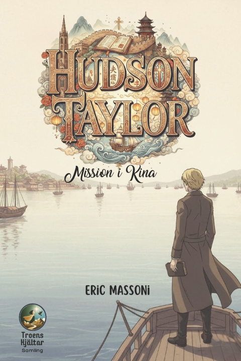 Kniha Hudson Taylor Eric Massoni
