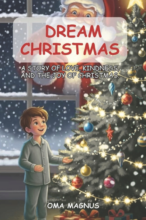 Knjiga Dream Christmas Oma Magnus