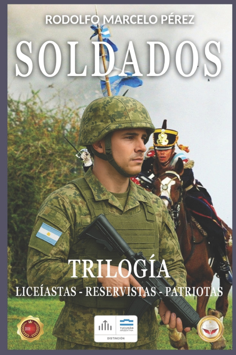 Kniha SOLDADOS RODOLFO MARCELO PÉREZ