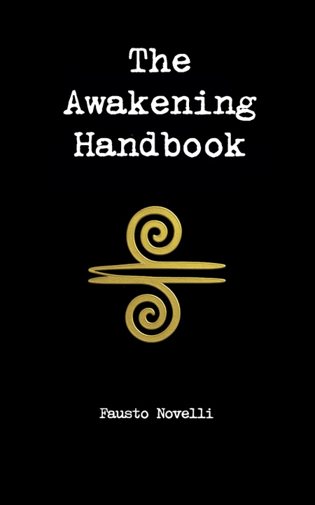 Knjiga The Awakening Handbook Fausto Novelli