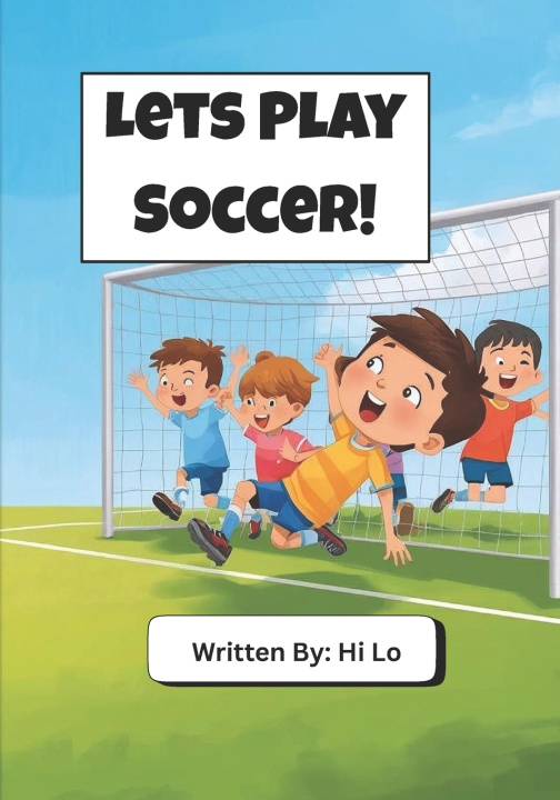 Kniha Lets Play Soccer! Hi Lo