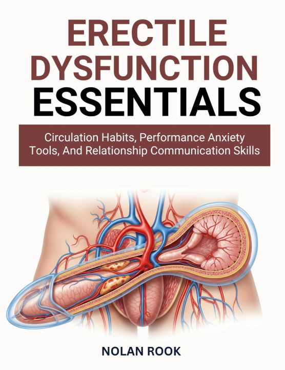 Knjiga ERECTILE DYSFUNCTION ESSENTIALS NOLAN ROOK