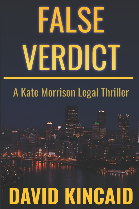 Knjiga False Verdict David Kincaid