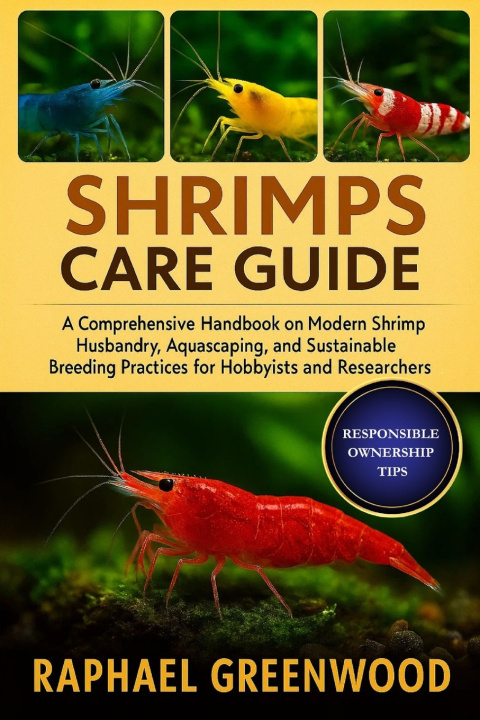 Book SHRIMPS CARE GUIDE RAPHAEL GREENWOOD