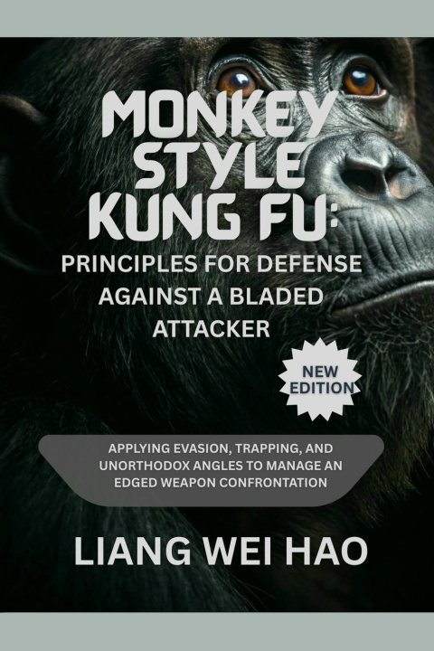 Kniha Monkey Style Kung Fu Liang Wei Hao