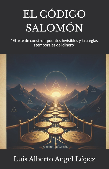 Kniha EL CÓDIGO SALOMÓN Luis Alberto Angel López