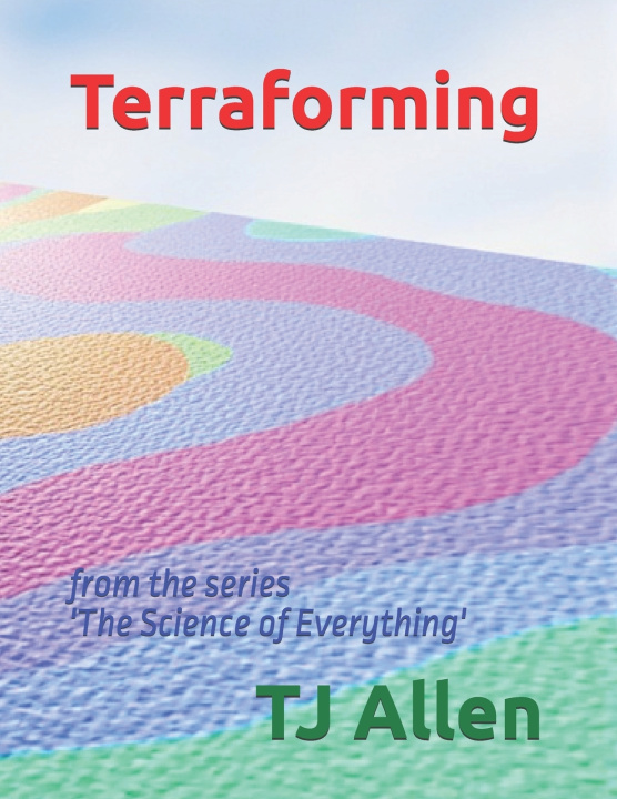 Kniha Terraforming TJ Allen