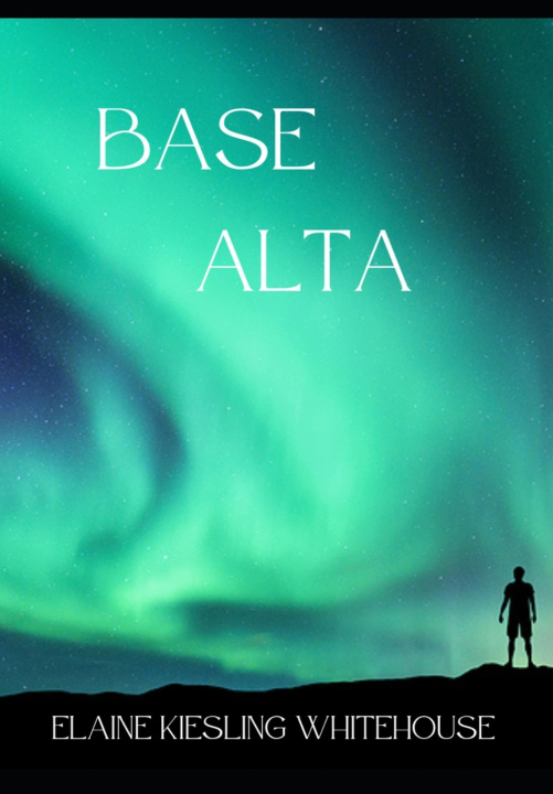 Knjiga Base Alta Elaine Whitehouse