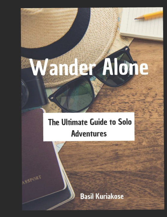 Kniha Wander Alone Basil Kuriakose