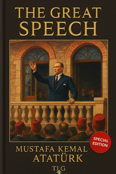 Knjiga THE GREAT SPEECH TOLGA ÇAĞLAYAN