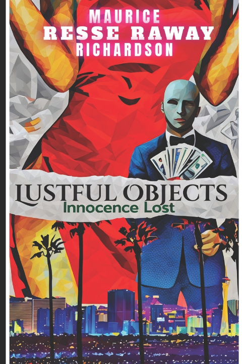 Knjiga Lustful Objects Maurice "Resse Raway" Richardson