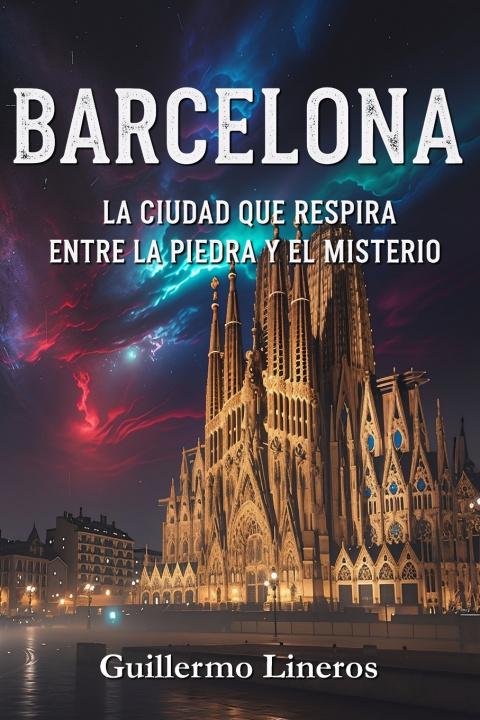 Kniha Barcelona Guillermo Lineros López-Cepero