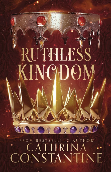 Knjiga Ruthless Kingdom Cathrina Constantine