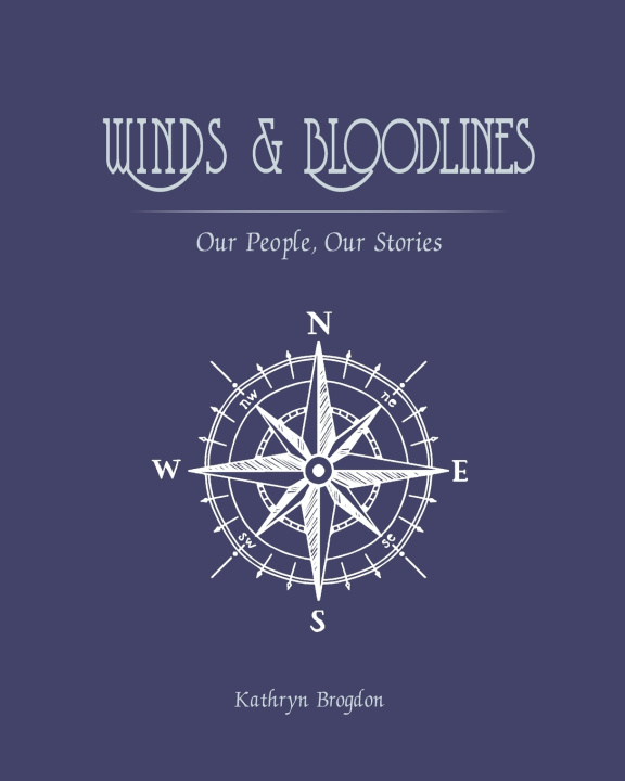 Kniha Winds & Bloodlines Kathryn Brogdon