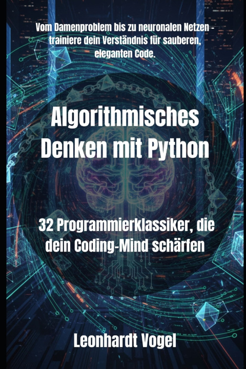 Knjiga Algorithmisches Denken mit Python Leonhardt Vogel