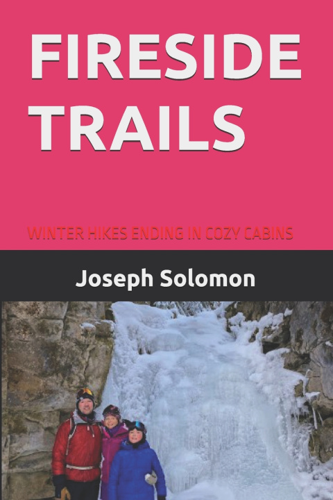 Knjiga FIRESIDE TRAILS Joseph Solomon