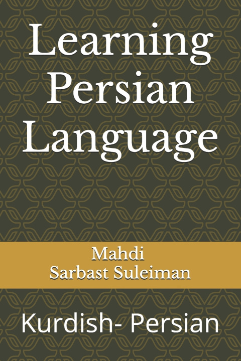 Kniha Learning Persian Language Mahdi Sarbast Suleiman