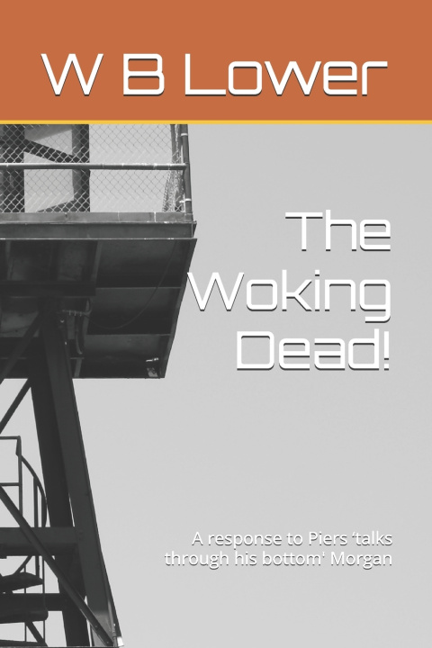 Knjiga The Woking Dead! W B Lower