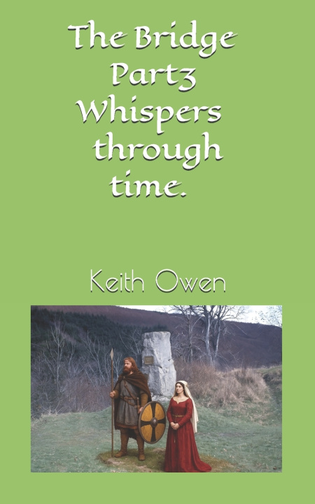 Knjiga The Bridge 3 Keith Owen