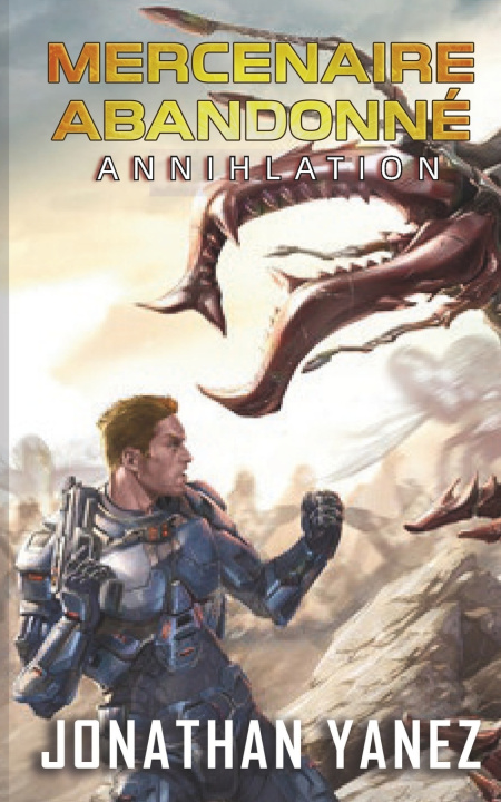 Buch Annihilation Jonathan Yanez