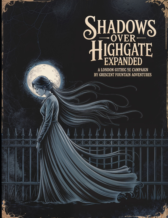 Kniha Shadows over Highgate Expanded Crescent Fountain Adventures