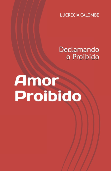 Kniha Amor Proibido LUCRECIA CALOMBE